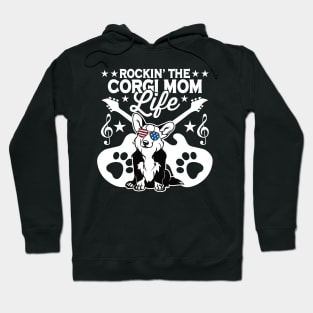 Rocking The Corgi Mom Life Dog Lover Hoodie